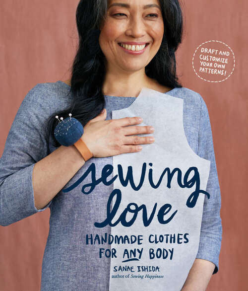 Book cover of Sewing Love: Handmade Clothes for Any Body