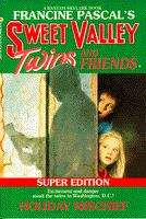 Book cover of Holiday Mischief (Sweet Valley Twins Super Edition #2)
