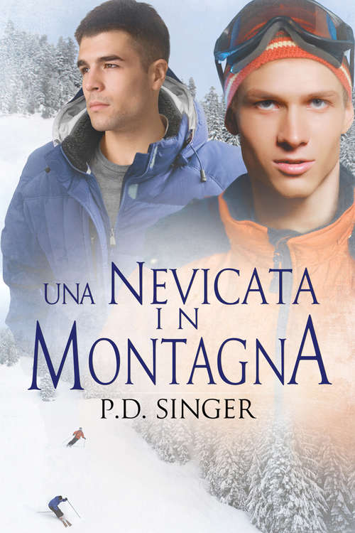 Book cover of Una nevicata in montagna (Serie Le montagne #2)