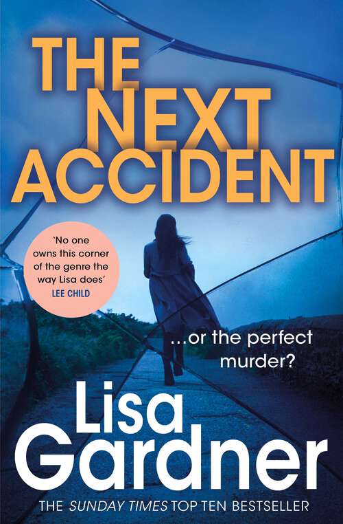 Book cover of The Next Accident (FBI Profiler #4)