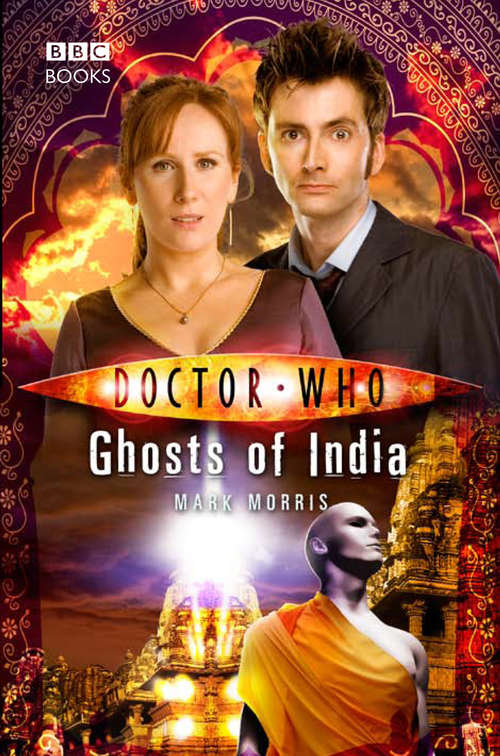 Book cover of Doctor Who: Ghosts of India (DOCTOR WHO #54)