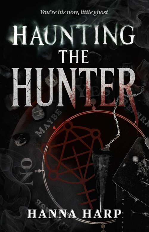 Book cover of Haunting the Hunter (Bound Duet, The)
