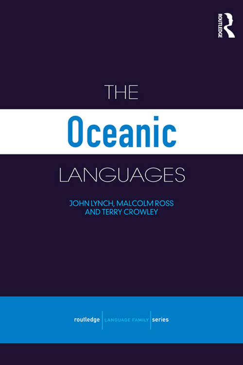 Book cover of The Oceanic Languages (Routledge Language Family Ser.)