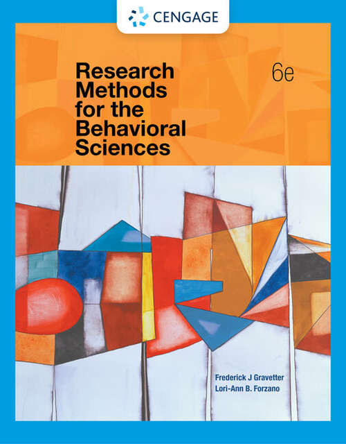 Book cover of Research Methods for the Behavioral Sciences (Sixth Edition)