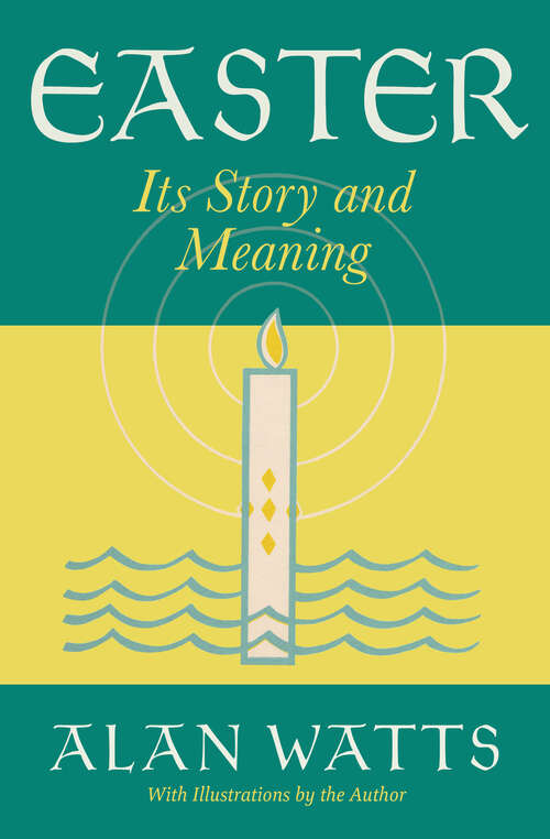 Book cover of Easter: Its Story and Meaning