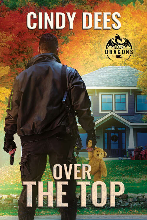 Book cover of Over the Top (Black Dragons Inc. #2)