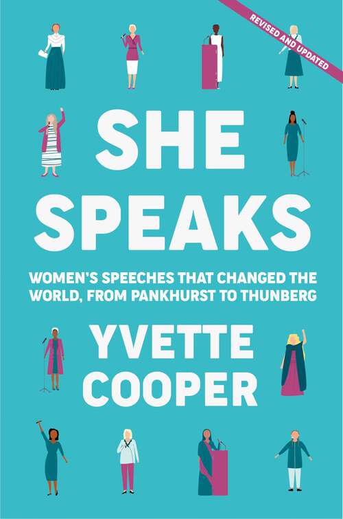 Book cover of She Speaks: Women's Speeches That Changed the World, from Pankhurst to Thunberg