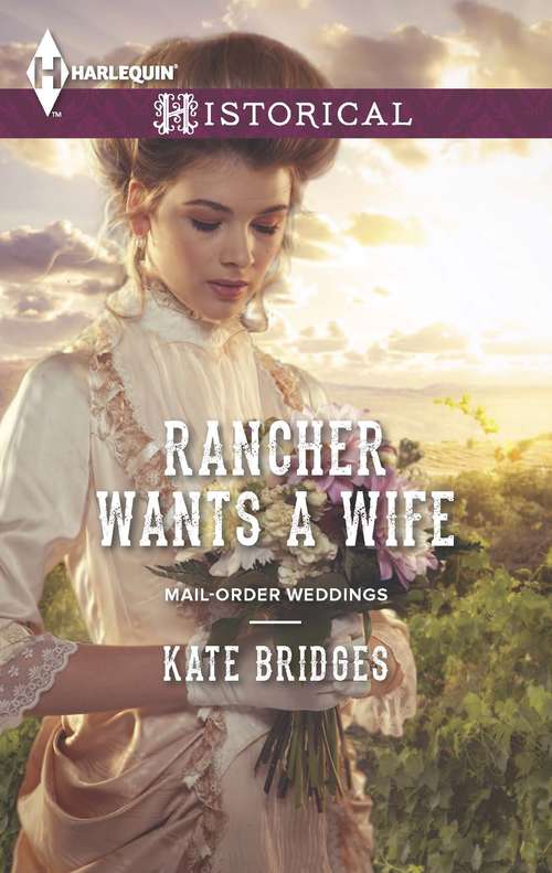 Book cover of Rancher Wants a Wife