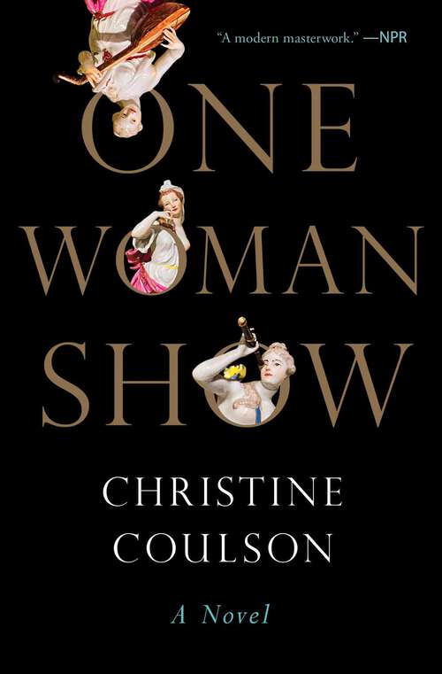 Book cover of One Woman Show: A Novel