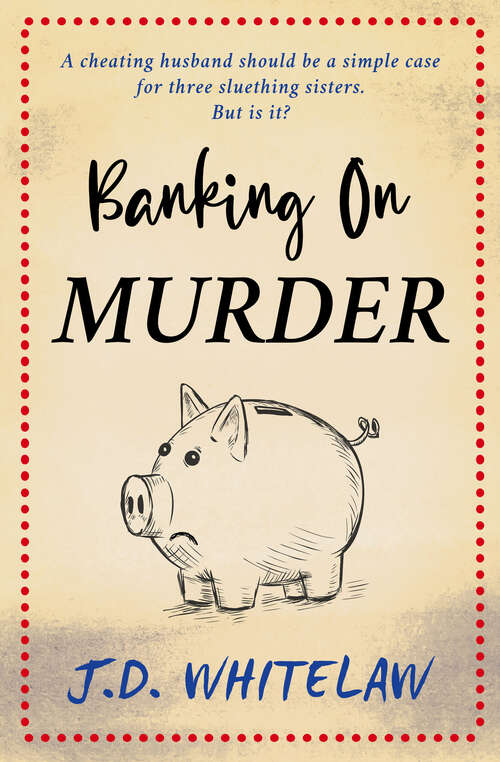 Book cover of Banking on Murder (Parker Sisters Mysteries)