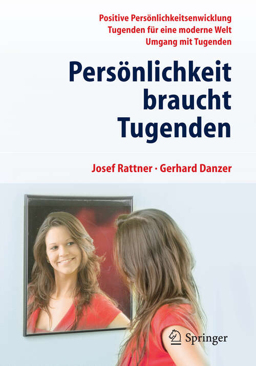 Book cover of Persönlichkeit braucht Tugenden