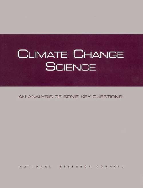 Book cover of Climate Change Science: An Analysis Of Some Key Questions