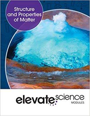 Book cover of Elevate Science Modules: Structure and Property of Matter (Elevate Science)