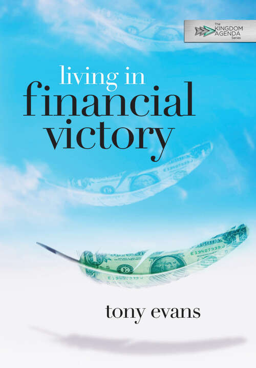 Book cover of Living in Financial Victory (New Edition)