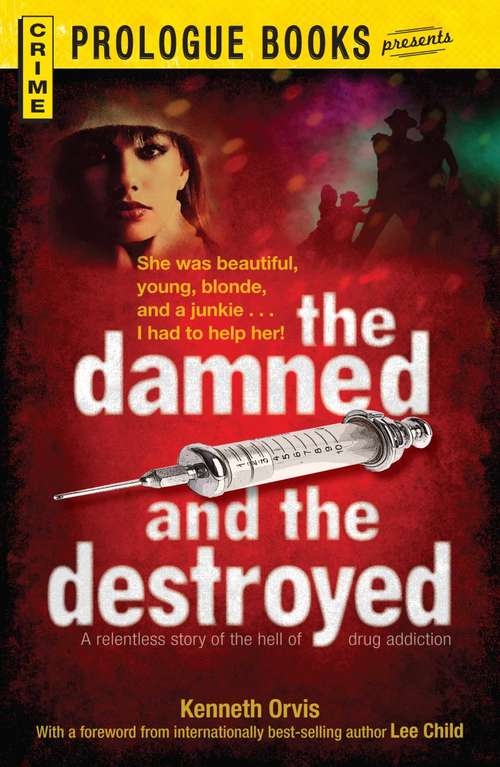 Book cover of The Damned and the Destroyed