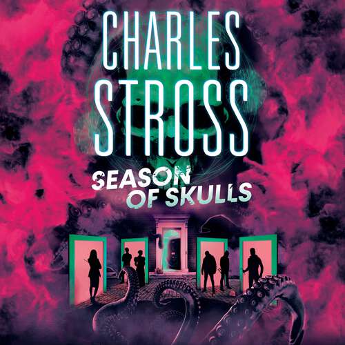 Book cover of Season of Skulls: Book 3 of the New Management, a series set in the world of the Laundry Files (The New Management #3)