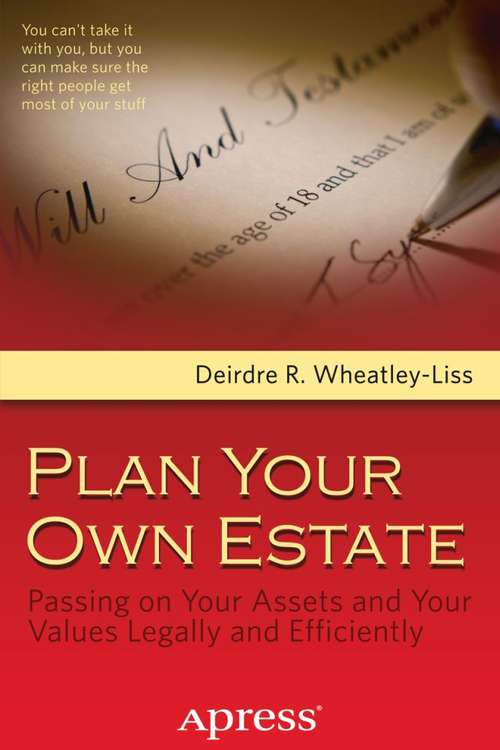 Book cover of Plan Your Own Estate: Passing on Your Assets and Your Values Legally and Efficiently