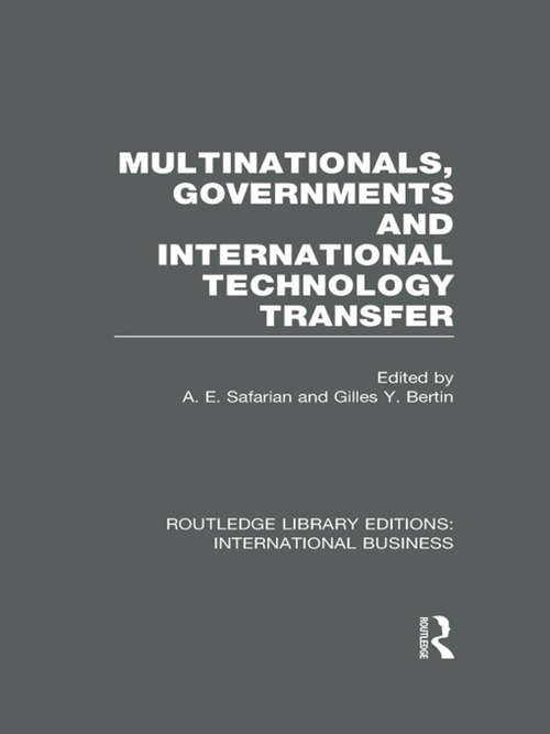 Book cover of Multinationals, Governments and International Technology Transfer (Routledge Library Editions: International Business)