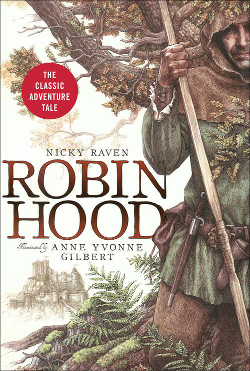 Robin Hood: The Classic Adventure Tale (Collector's Classics Ser.)