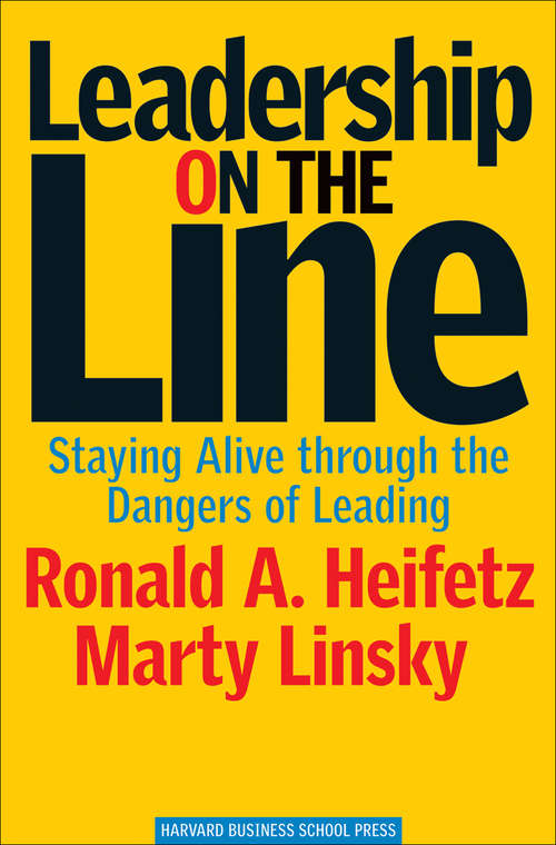 Book cover of Leadership on the Line