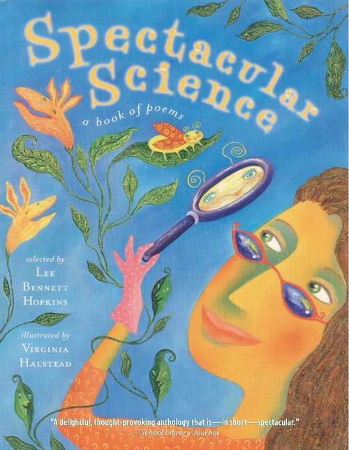 Book cover of Spectacular Science: A Book of Poems
