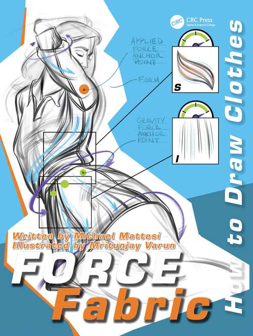 Book cover of FORCE Fabric: How to Draw Clothes (Force Drawing Series)