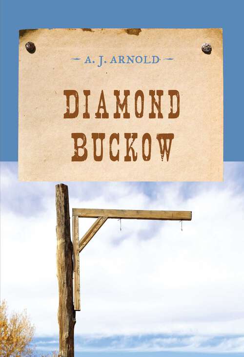 Book cover of Diamond Buckow (An Evans Novel of the West)