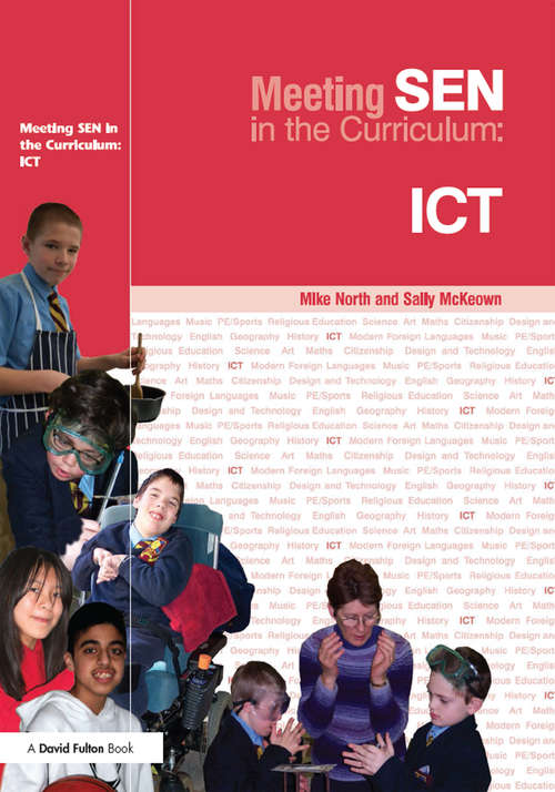 Book cover of Meeting SEN in the Curriculum: ICT (Addressing Send In The Curriculum Ser.)
