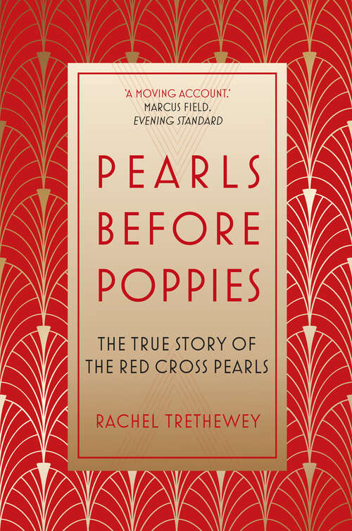 Book cover of Pearls before Poppies: The True Story of the Red Cross Pearls