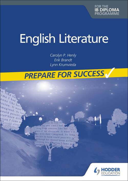 Book cover of Prepare for Success: English Literature for the IB Diploma
