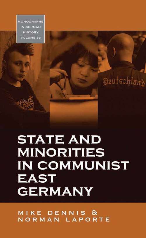 Book cover of State And Minorities In Communist East Germany