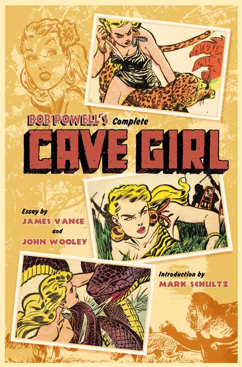 Book cover of Bob Powell's Complete Cave Girl (Bob Powells)
