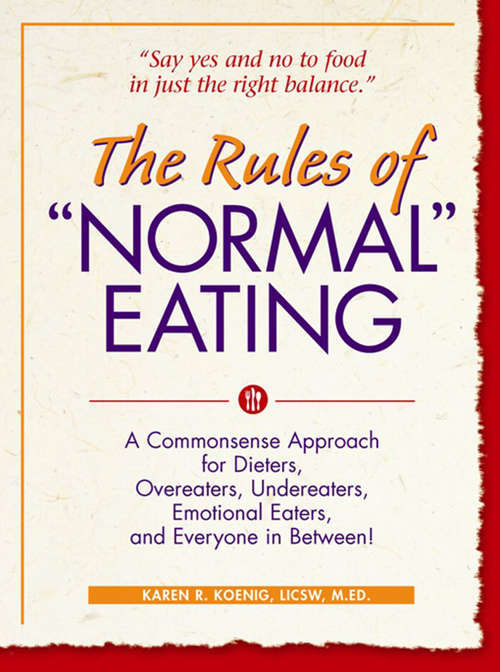 Book cover of The Rules of "Normal" Eating