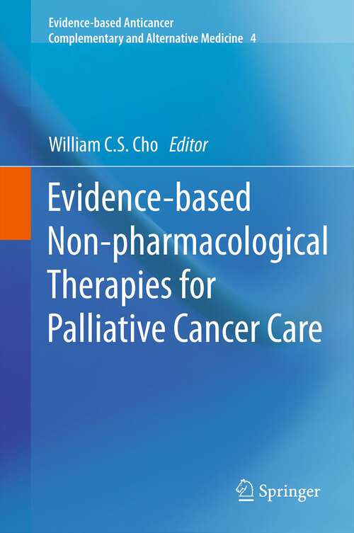 Book cover of Evidence-based Non-pharmacological Therapies for Palliative Cancer Care