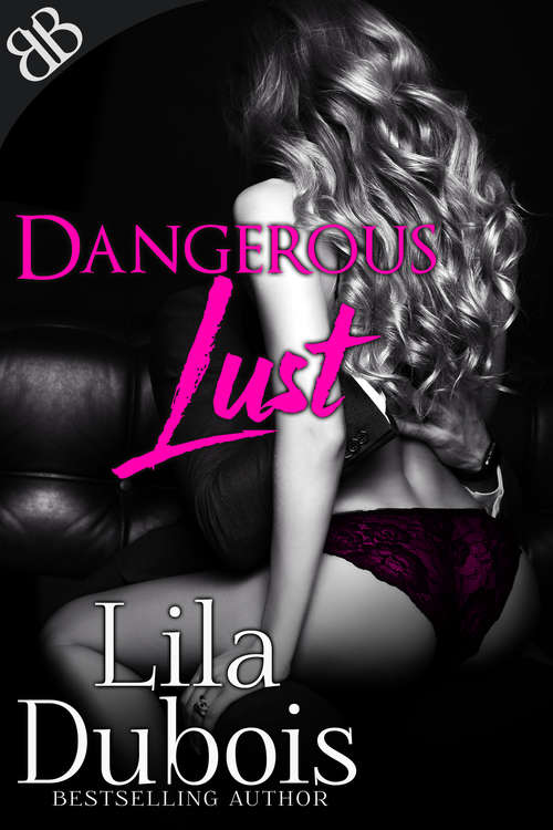 Book cover of Dangerous Lust