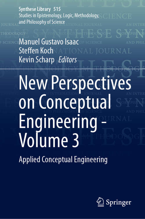 Book cover of New Perspectives on Conceptual Engineering - Volume 3: Applied Conceptual Engineering (Synthese Library #515)