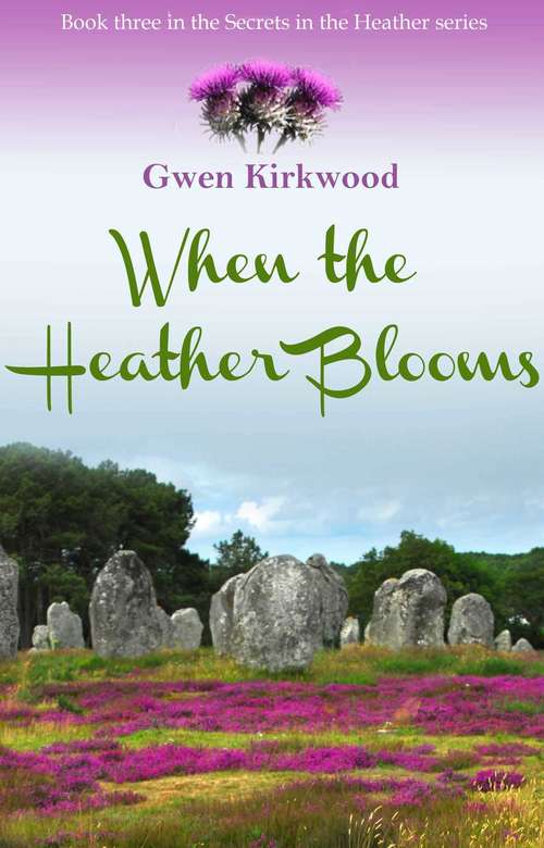 Book cover of When the Heather Blooms