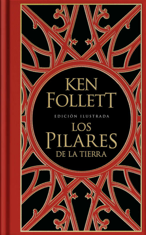 Book cover of Los pilares de la Tierra (Saga Los pilares de la Tierra: Volumen 1)
