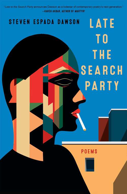 Book cover of Late to the Search Party: Poems