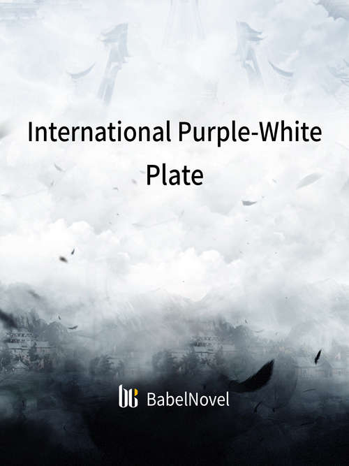 International Purple-White Plate: Volume 4 (Volume 4 #4)