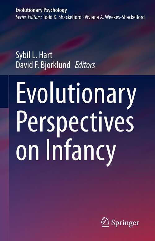 Evolutionary Perspectives on Infancy (Evolutionary Psychology)