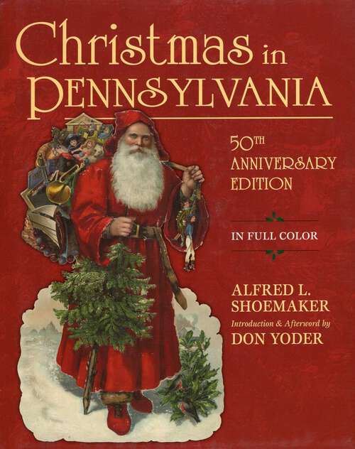 Book cover of Christmas in Pennsylvania (50th Edition)