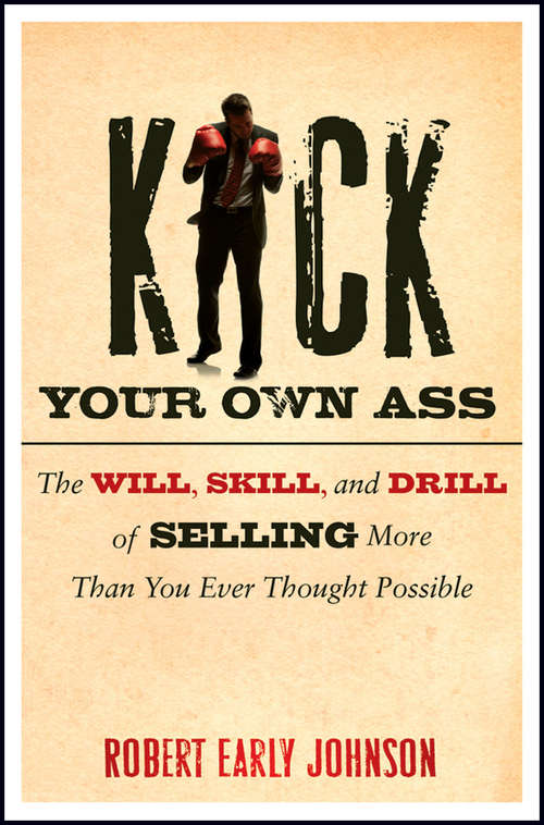 Book cover of Kick Your Own Ass
