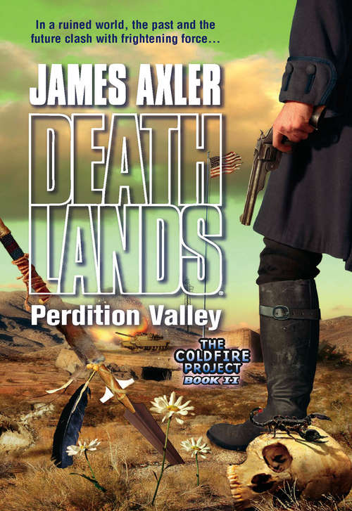 Book cover of Perdition Valley (Deathlands #76)