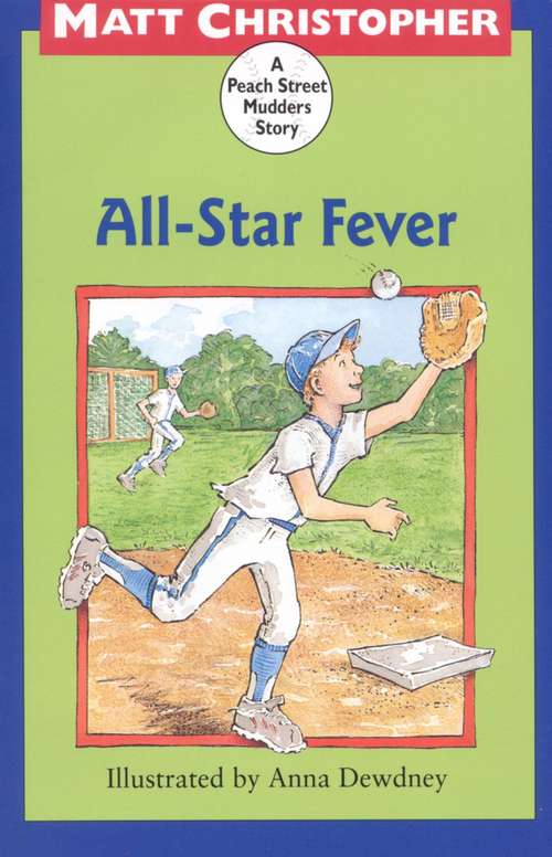 Book cover of All-Star Fever: A Peach Street Mudders Story (Peach Street Mudders Story)