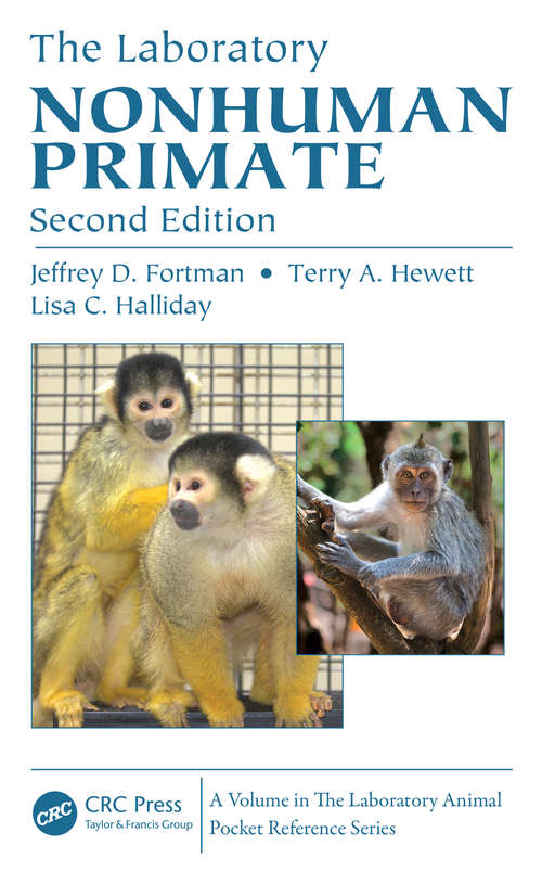 Book cover of The Laboratory Nonhuman Primate (2) (Laboratory Animal Pocket Reference)