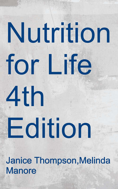 Book cover of Nutrition for Life (Fourth Edition)