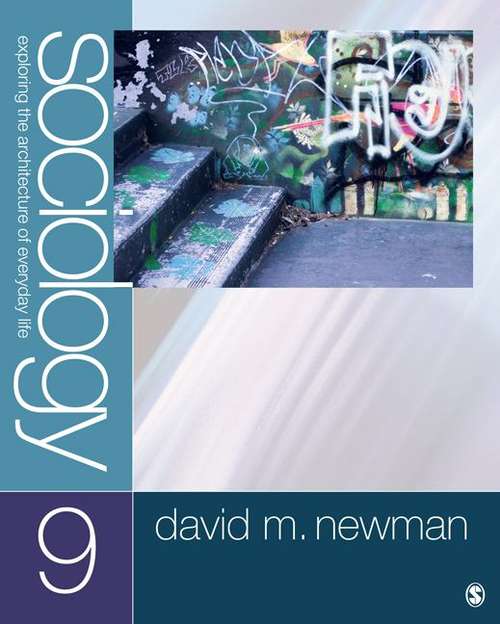 Book cover of Sociology: Exploring the Architecture of Everyday Life (9th Edition)