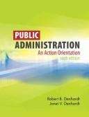 Book cover of Public Administration: An Action Orientation (Sixth Edition)