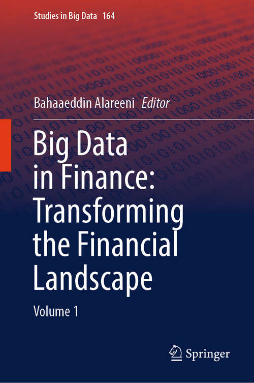 Book cover of Big Data in Finance: Volume 1 (Studies in Big Data #164)